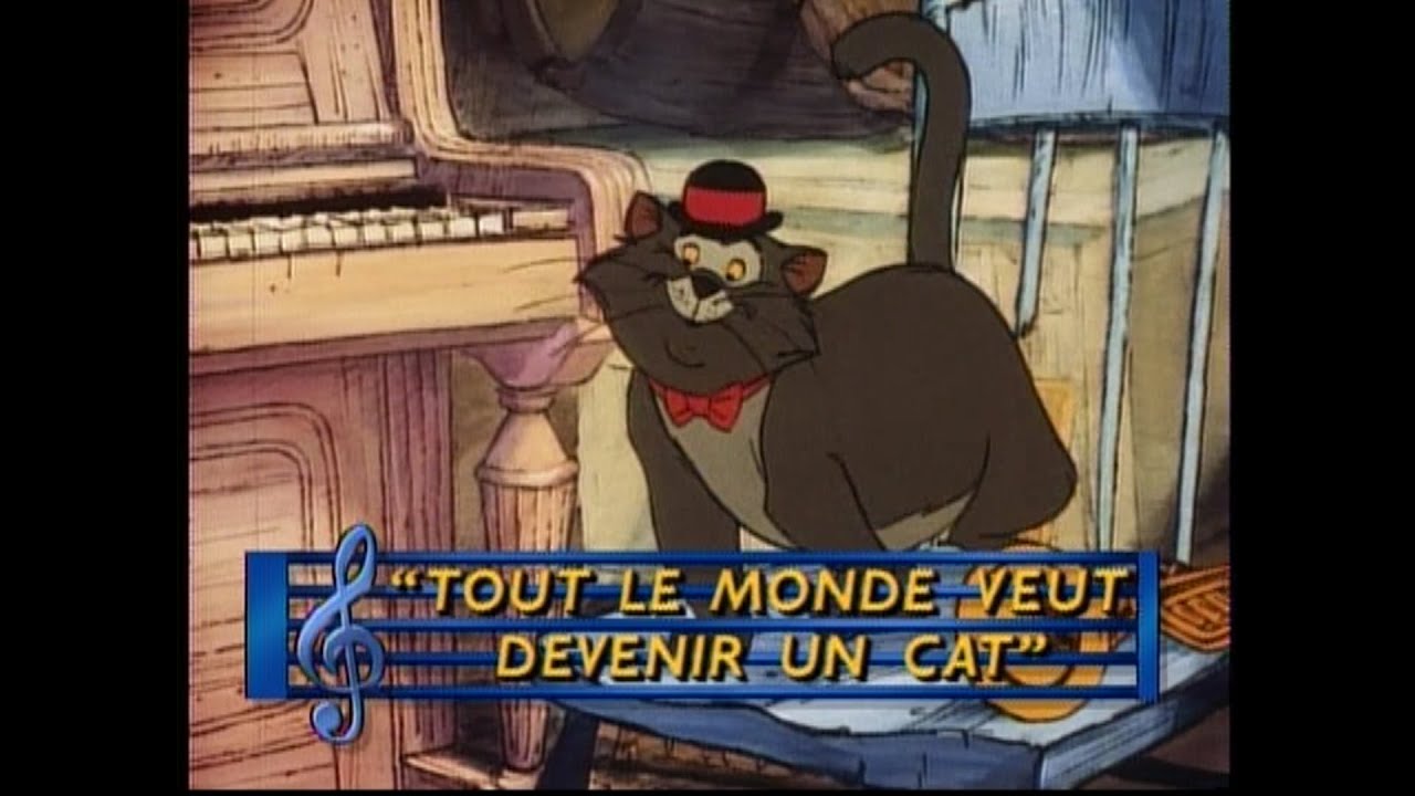 Chantons ensemble: Tout le monde veut devenir un cat (Les Aristochats