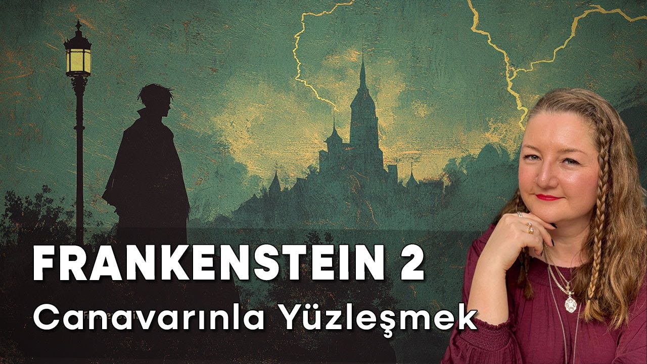 Frankenstein II – Canavarınla Yüzleşmek  #BeraberOkuyoruz