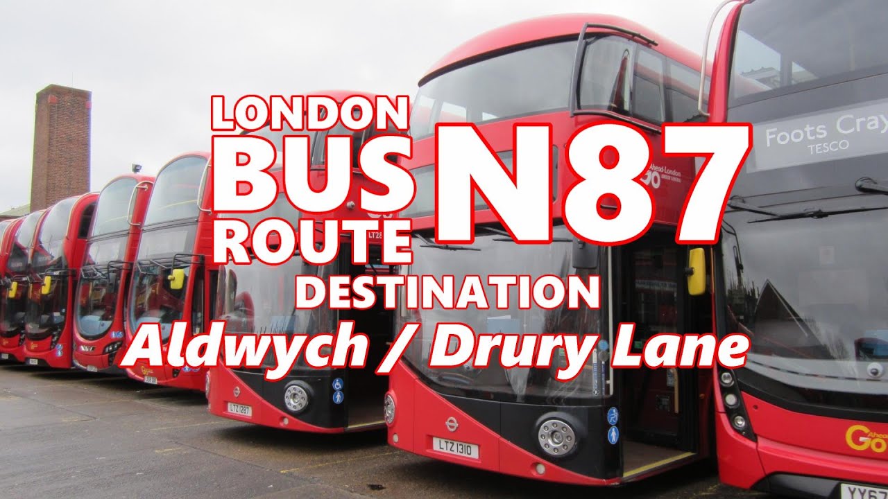 London bus route N87 towards Aldwych Time-lapse | Diversion