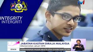 Jabatan Kastam Diraja Malaysia Dikorporatkan Januari 2018 18 Sept 2017