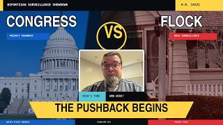 Congress Is FINALLY Pushing Back on Flock Surveillance