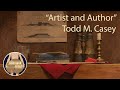 Artist and author todd m casey