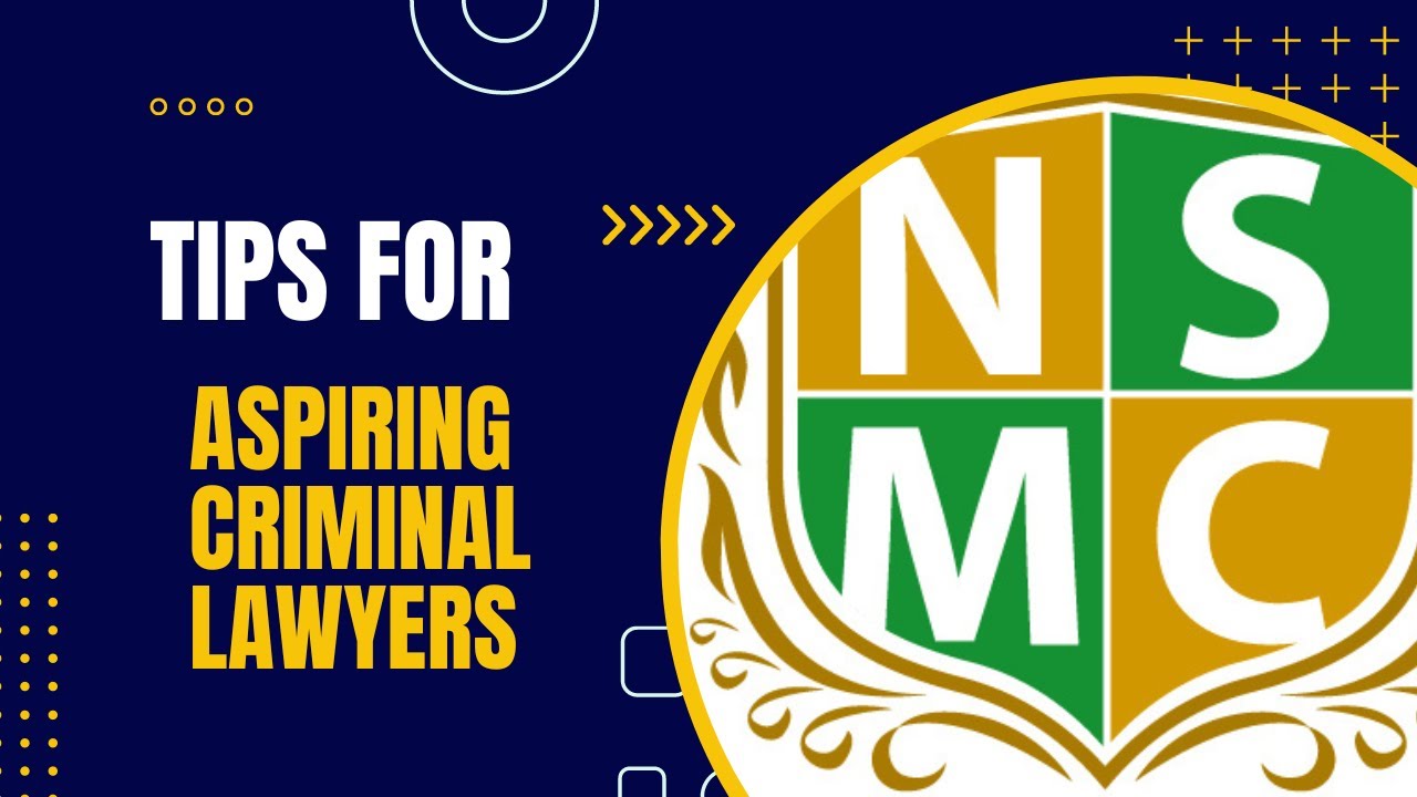 Tips for aspiring criminal lawyers YouTube