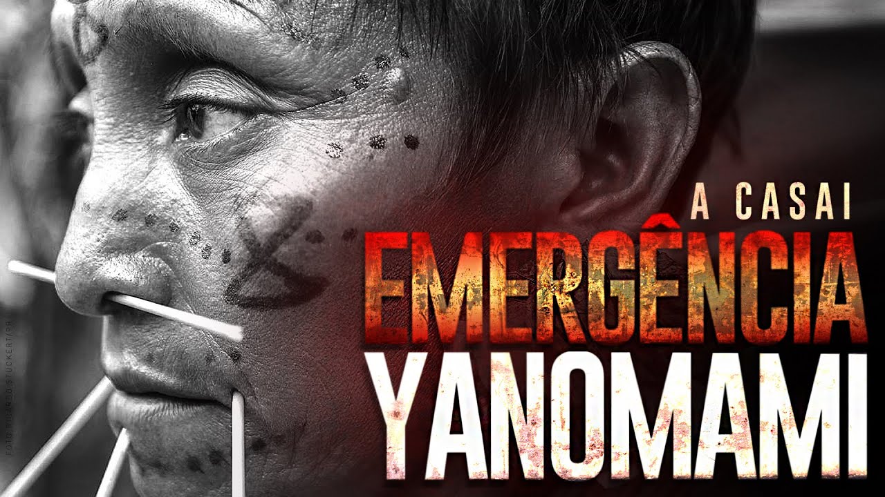 EMERGÊNCIA YANOMAMI: Sete dias na Casai