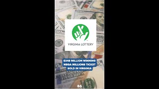 $348 million winning Mega Millions ticket sold in Virginia