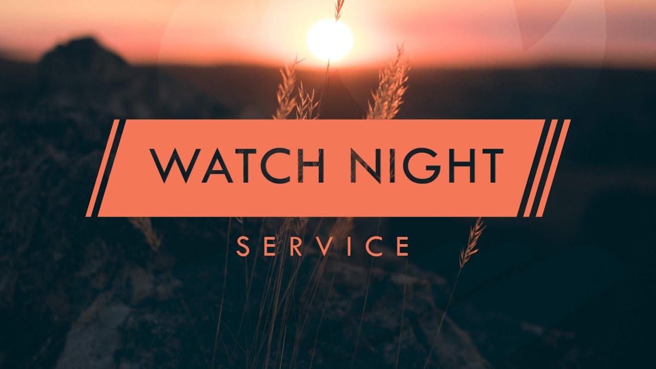 Salem Baptist Church Watch Night Service