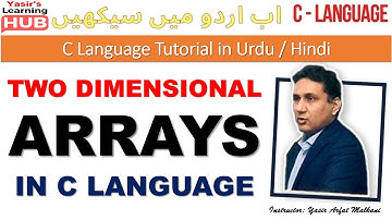 Lesson-16: Two dimensional array in C | C Tutorial in Hindi / Urdu | Matrix addition program in C