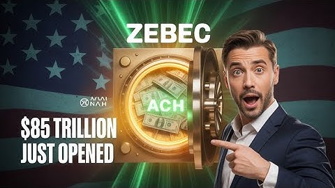 Zebec Enters the $85 Trillion U.S. Payments System