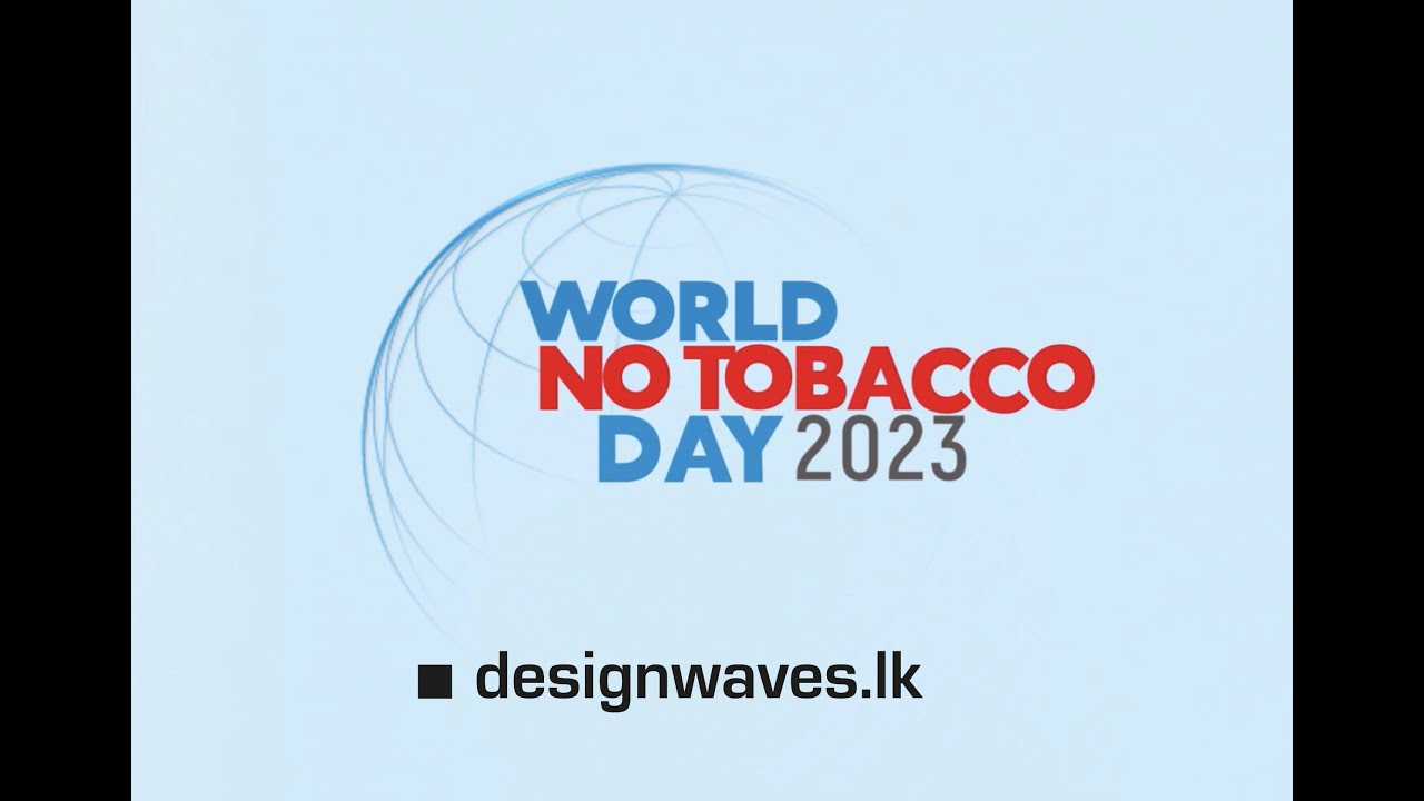World No Tobacco Day - NATA event by Design Waves (Pvt) Ltd