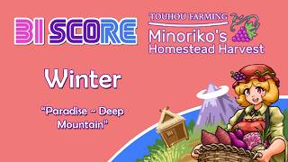 Winter (Paradise ~ Deep Mountain) - Touhou Farming ~ Minoriko's Homestead Harvest OST by Bi Score