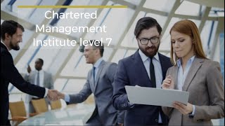 Chartered Management Institute level 7