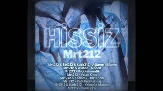 Mrt212 & Wilson - Neden Ssz