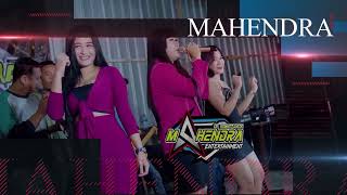 FULL ALBUM MAHENDRA ENTERTAINMENT - HAPPY PARTY CAH WARUNG CAH LOSSS