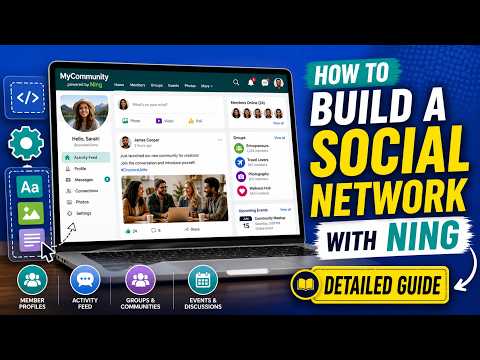 How to Build a Social Networking Site with Ning - Detailed Guide