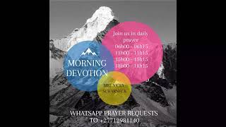 Morning Devotion-Bro Nicky Scharneck - 20220908 - THE SHUNAMMITE REVIVAL