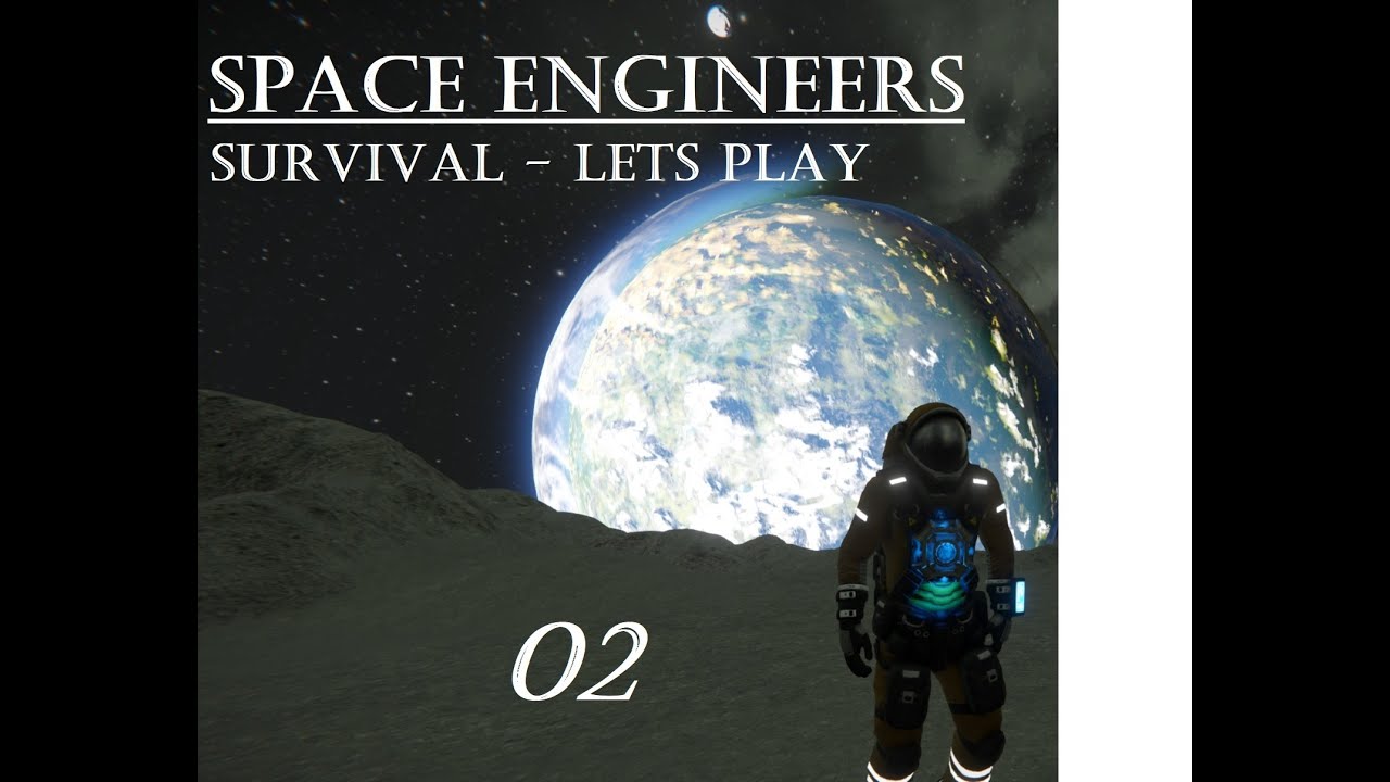 Space Engineers - Survival Lets Play - S1E2 - YouTube