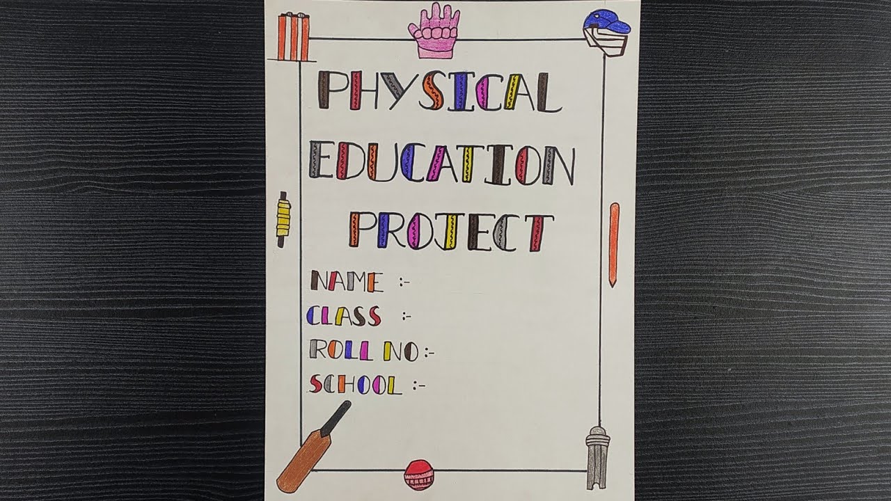high school physical education project ideas