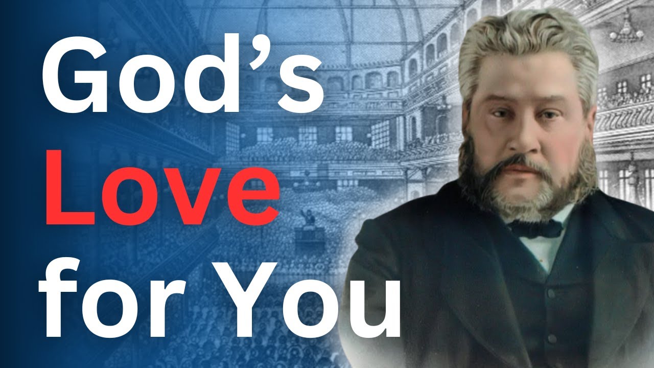 Великая любовь Бога к вам — Ежедневные размышления Чарльза Сперджена — «Утро и вечер»