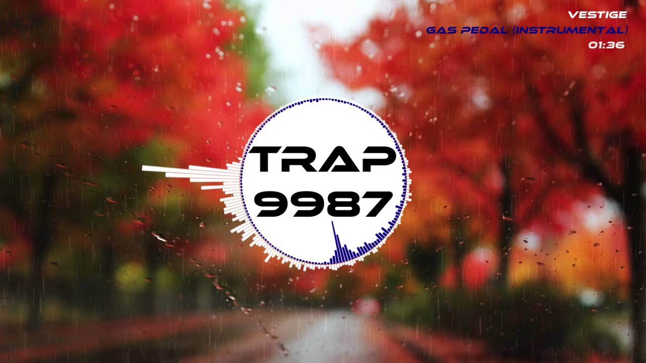 VESTIGE Gas Pedal (Instrumental) YouTube
