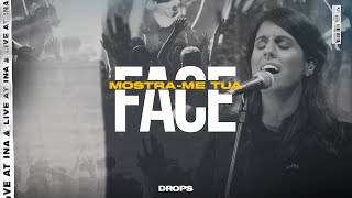 Mostra-me Tua Face (LIVE) • DROPS