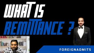 What is Remittance ? | ForeignAdmits Define Remittance Address