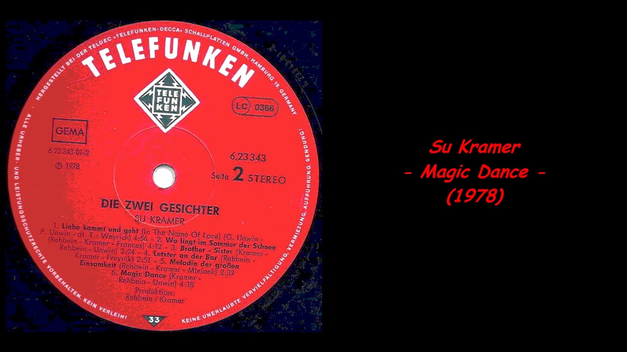 Watch Su Kramer - Magic Dance (1978) on YouTube Watch Su Kramer - Magic Dance (1978) on YouTube