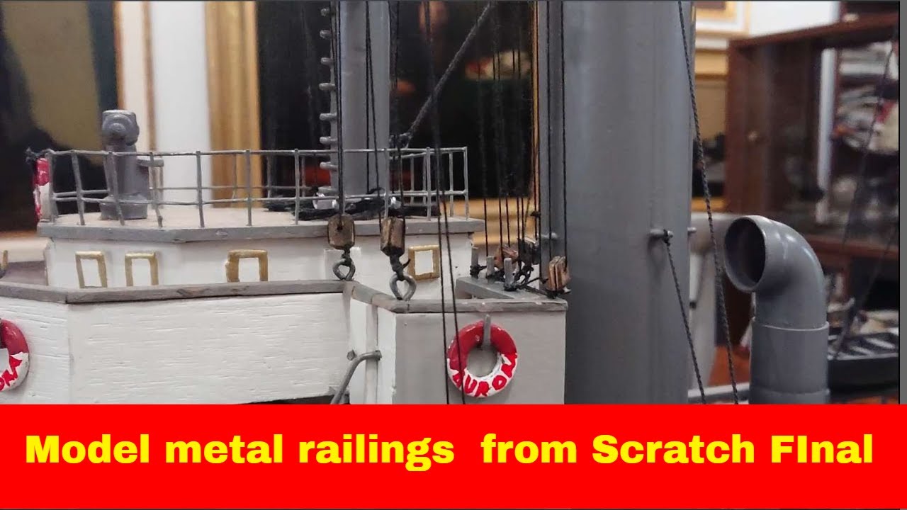 Model metal railings from Scratch part 3 FInal   ArtCase Restorations Branko Stipanovic