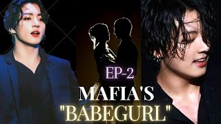 𝐌𝐚𝐟𝐢𝐚𝐬 𝐛𝐚𝐛𝐞𝐠𝐮𝐫𝐥𝐄𝐩-2Jungkook Ff𝐒𝐞𝐫𝐢𝐞𝐬 Bts Tamil Ff Erfly Fics