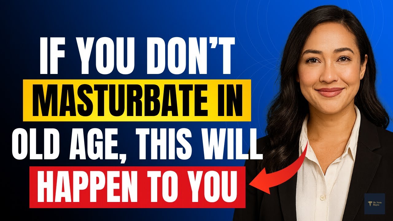 Urologist: If You Don’t Masturbate in Old Age, This Will Happen to You | Advice for Elderly