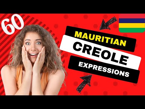 Top 60 USEFUL Mauritian Creole Expressions For Travel, Holidays, Business Trip, Wedding