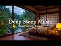 FALL  INTO SLEEP INSTANTLY - Relaxing Sleep Music for Insomnia | Fast Sleep And Anxiety Relief