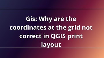 Gis: Why are the coordinates at the grid not correct in QGIS print layout