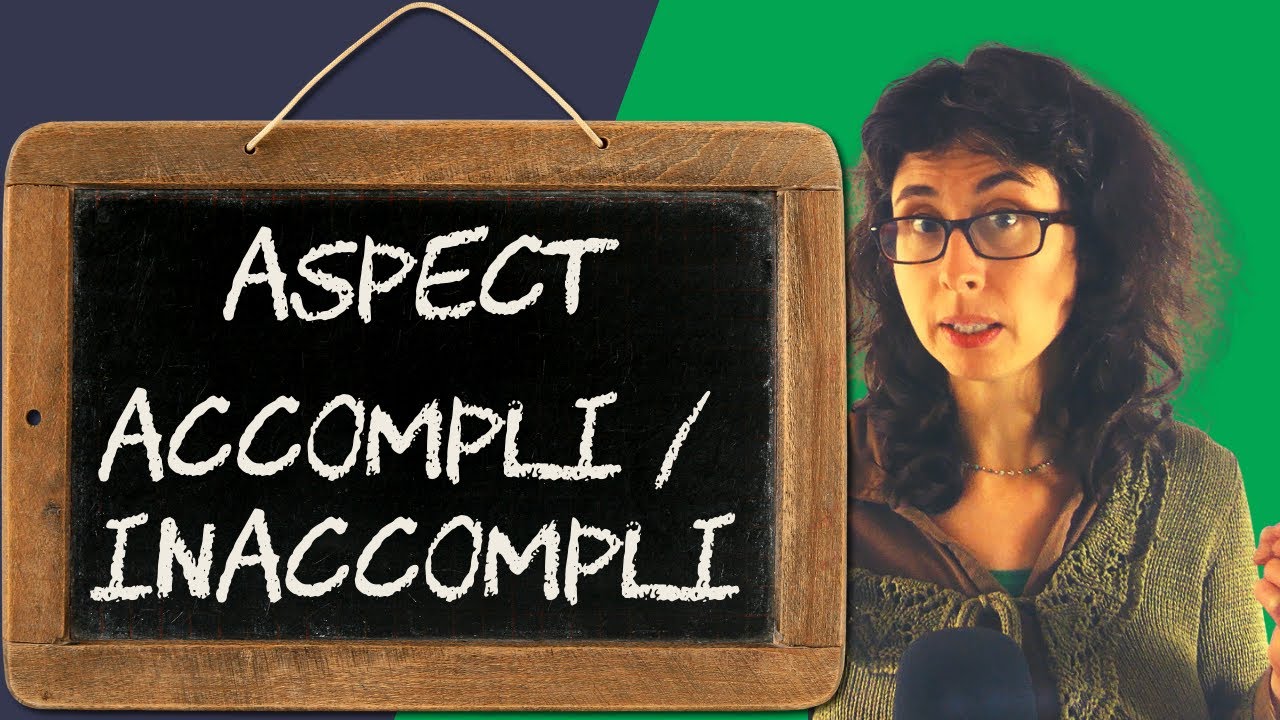 Aspect accompli et inaccompli