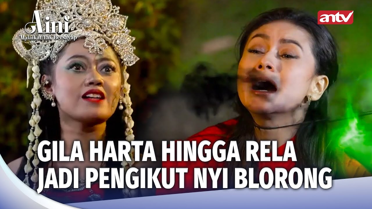 INNALILLAHI! Nyi Blorong Gak Izinin Pengikutnya Tobat!! | Aini Malaikat Tak Bersayap Eps 180 (FULL)