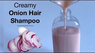 How To Make Onion Shampoo For Deep Cleansing Of The Hair And Scalp Only 6 Ingredients