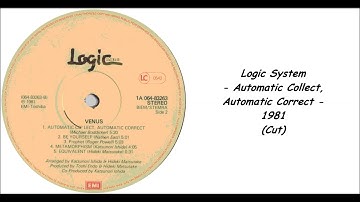 Logic System - Automatic Collect, Automatic Correct - 1981 (Cut)