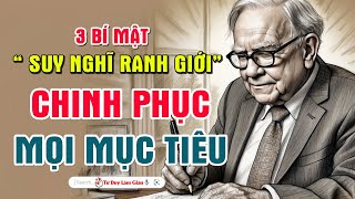 Muốn Chinh Phục Mọi MỤC TIÊU Phải Hiểu Và Vận Hành Tốt Những Tư Duy Cốt Lõi Này  | Tư Duy Làm Giàu