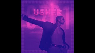 Usher - U Got It Bad (Slowed Down)