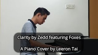 Zedd featuring Foxes - Clarity | Piano Cover (Improvised) by Leeron Tai