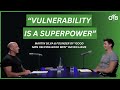 Why Male Role Models Matter and How Vulnerability is Your Biggest Strength
