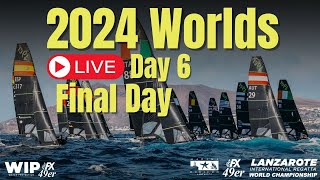 | LIVESTREAM | Day 6 Medal Race | 49er & 49erFX Skiff World Championships