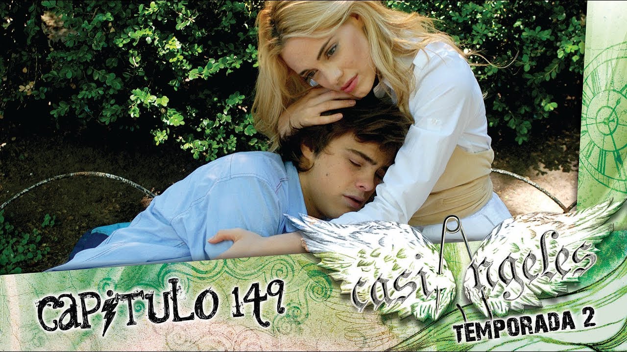Casi Angeles Temporada 2 Capitulo 149 EL SONIDO DEL SILENCIO