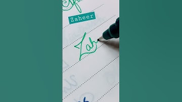 Zaheer name in cursive writing #shorts #viral #calligraphy #cursivewriting #mahamsinfotainment