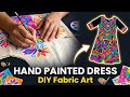 Hand Painted Fabric Art Dress | DIY Fabric Painting Tutorial