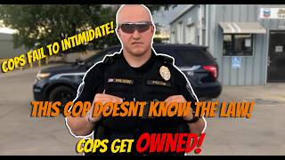 Cops Fail To Intimidate! Cops Get Owned Instead!