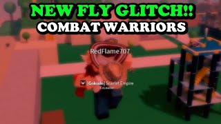 NEW FLYING GLITCH In Combat Warriors