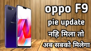 Oppo f9 color os 6 update rolling out publicly big good news