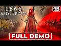 1666 AMSTERDAM Gameplay Walkthrough FULL DEMO [4K 60FPS PC ULTRA] - No Commentary
