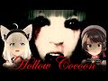 The Duality of Two Idols Playing The Same Horror Game (Hollow Cocoon)