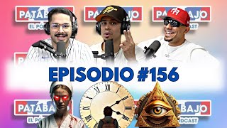 VIAJAR EN EL TIEMPO ES POSIBLE?! LA ENFERMERA AS3SINA! TEORIAS Y MAS!! - PATABAJO El Podcast #156